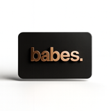 Babes Gift Card